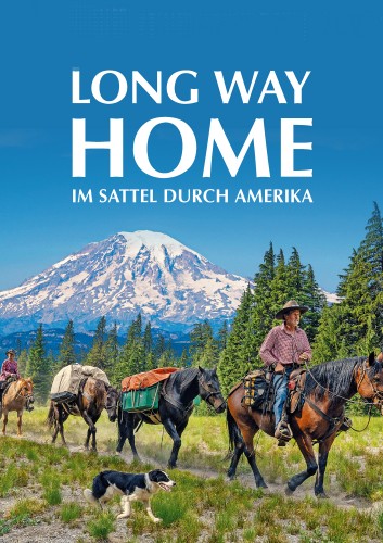 Long Way Home - Im Sattel durch Amerika