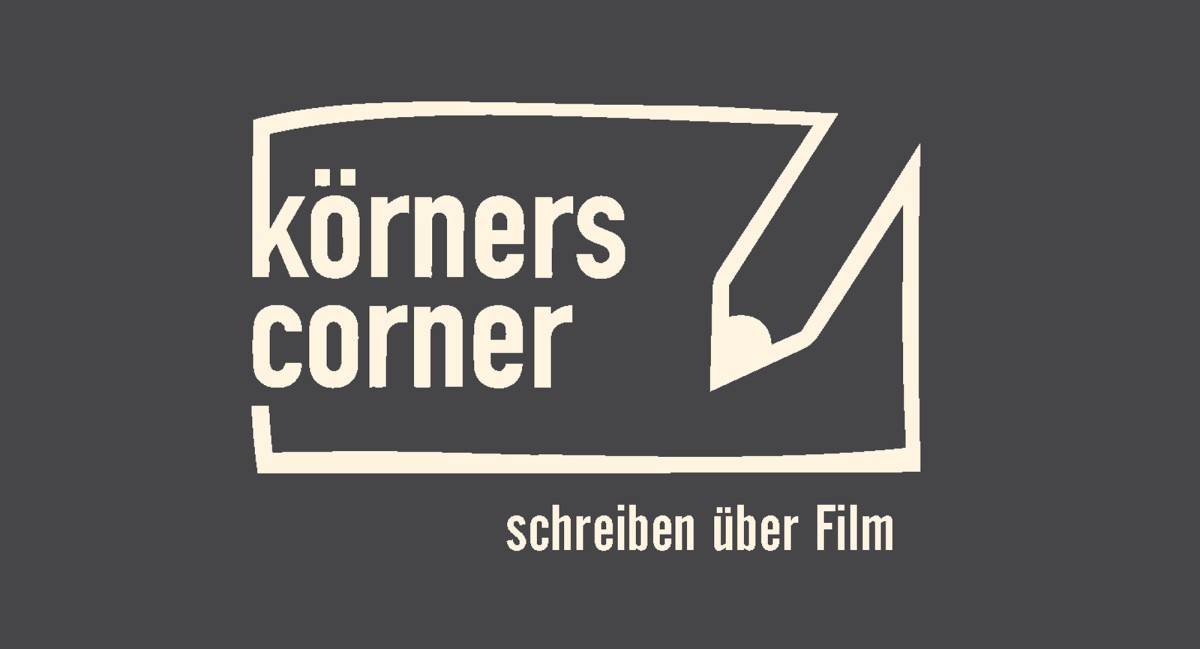 Körners Corner - schreiben über Film